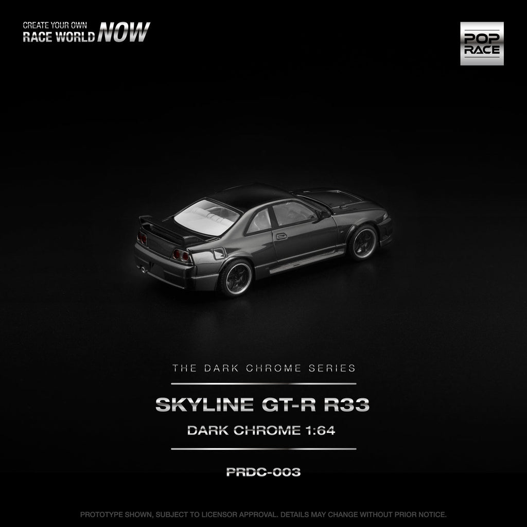 Pop Race R33 GT-R DARK CHROME #PRDC003