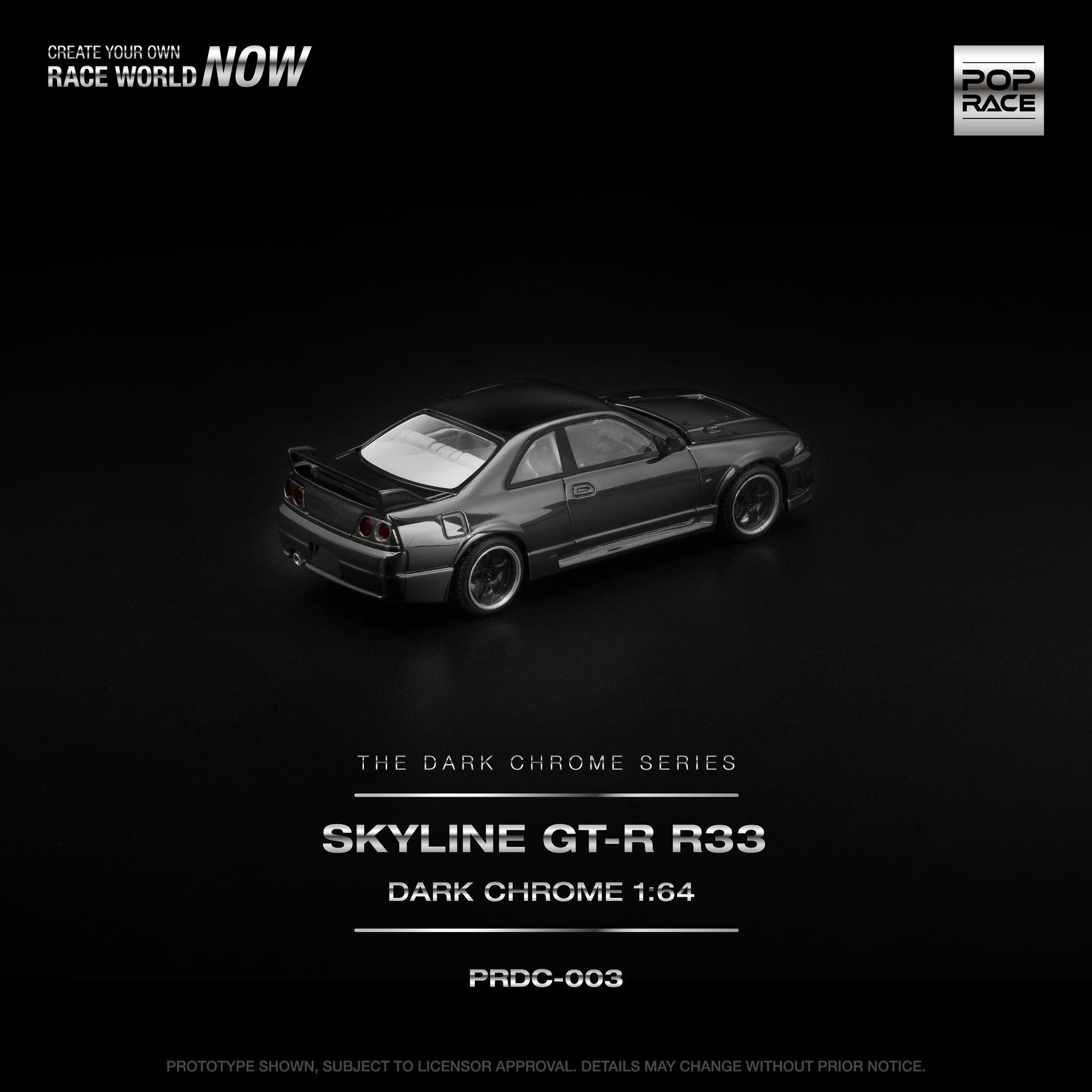 Pop Race R33 GT-R DARK CHROME #PRDC003